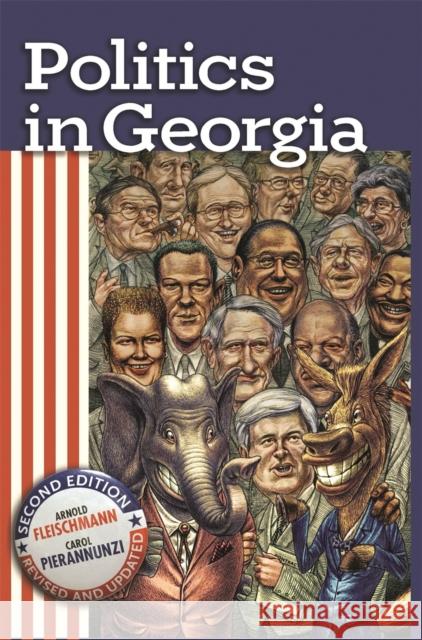 Politics in Georgia Arnold Fleischmann Carol Pierannunzi 9780820329079 University of Georgia Press - książka