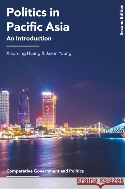 Politics in Pacific Asia: An Introduction Xiaoming Huang Jason Young  9781137466488 Palgrave Macmillan - książka