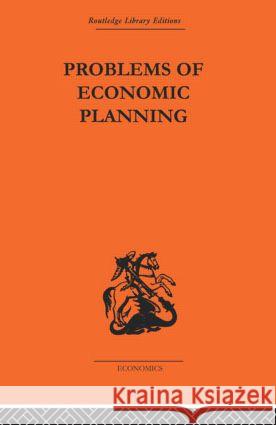 Politics of Economic Planning: Papers on Planning and Economics Durbin, E. F. M. 9780415608022 Taylor and Francis - książka