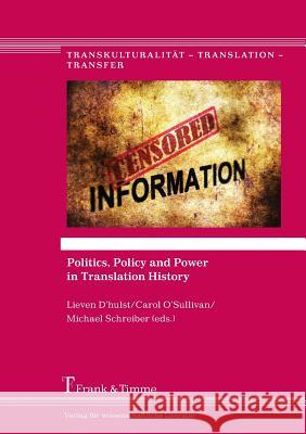 Politics, Policy and Power in Translation History  9783732901739 Frank & Timme - książka