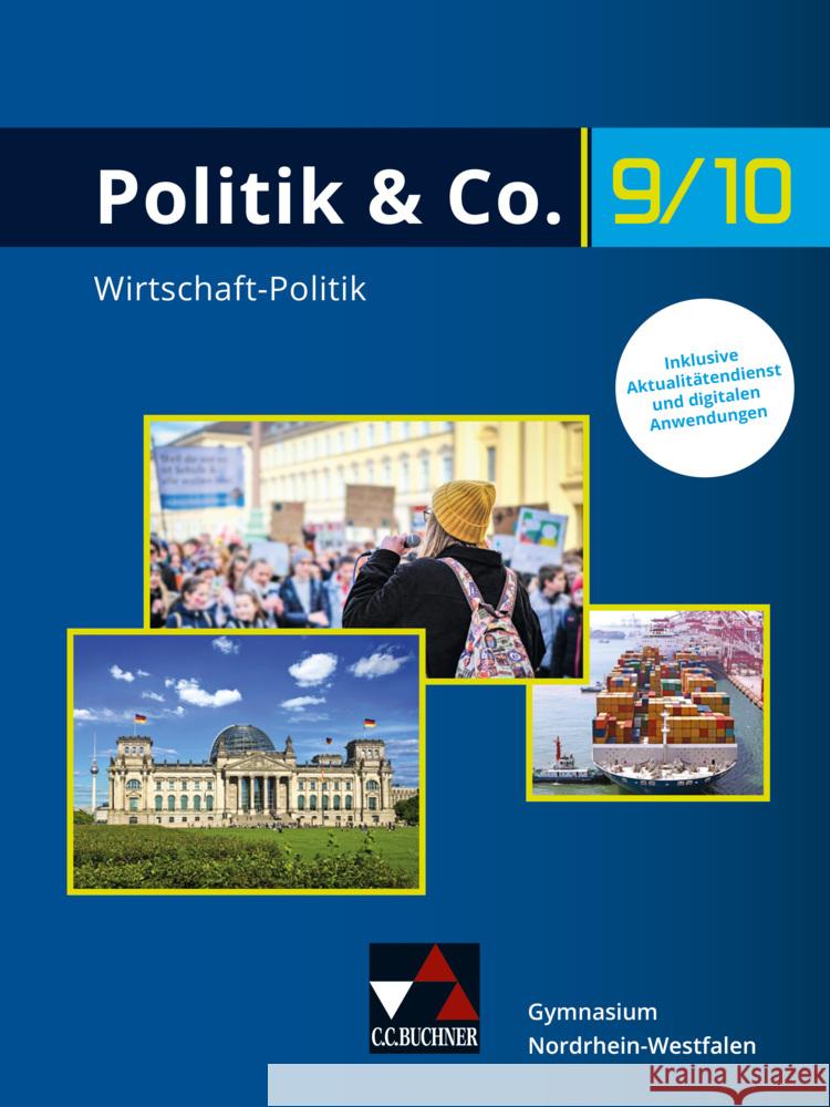 Politik & Co. NRW 9/10 - G9 Dieckmann, Eva, Kißling, Magdalena, Lindner, Nora 9783661710792 Buchner - książka