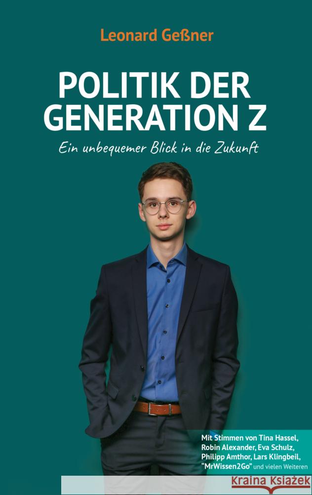 Politik der Generation Z Geßner, Leonard 9789463984478 Bookmundo - książka