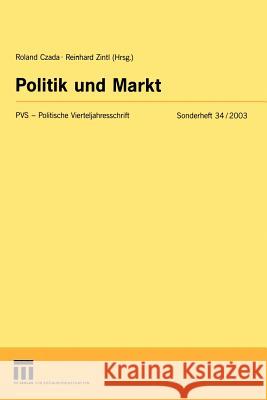 Politik Und Markt Czada, Roland 9783531141404 Vs Verlag F R Sozialwissenschaften - książka