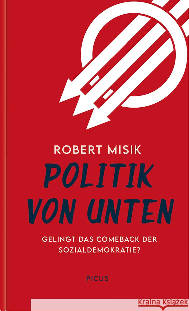 Politik von unten Misik, Robert 9783711721402 Picus Verlag - książka