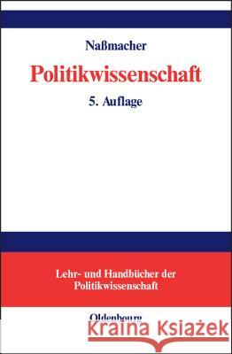 Politikwissenschaft Naßmacher, Hiltrud 9783486200379 Oldenbourg Wissenschaftsverlag - książka