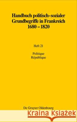 Politique. République, Républicanisme, Républicain Raymonde Monnier Martin Papenheim 9783486580372 de Gruyter Oldenbourg - książka
