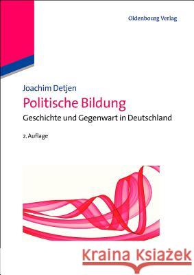 Politische Bildung Detjen, Joachim 9783486725117 Oldenbourg Wissenschaftsverlag - książka