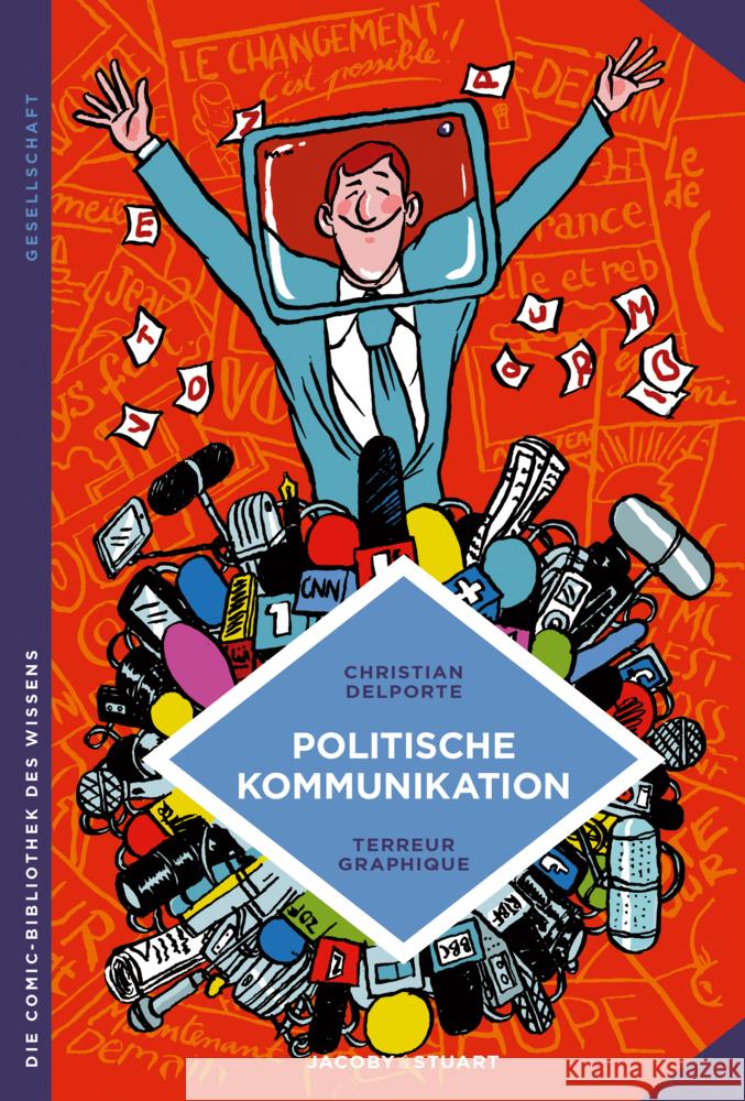 Politische Kommunikation Delporte, Christian 9783964281364 Jacoby & Stuart - książka