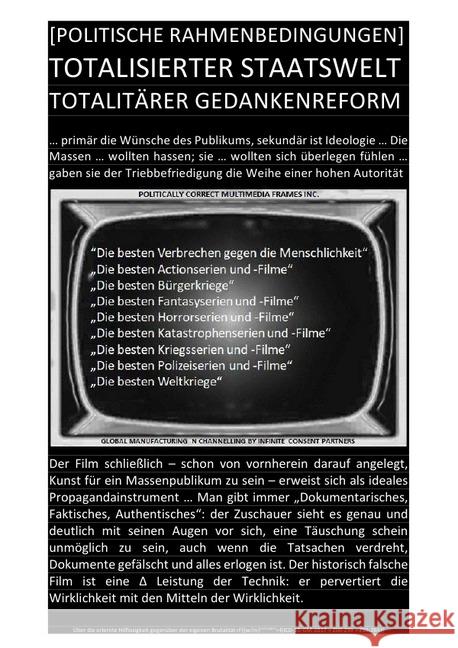 [POLITISCHE RAHMENBEDINGUNGEN] TOTALISIERTER STAATSWELT TOTALITÄRER GEDANKENREFORM : ... primär die Wünsche des Publikums, sekundär ist Ideologie ... Soul Constitution; Faust, C. M. 9783745031003 epubli - książka