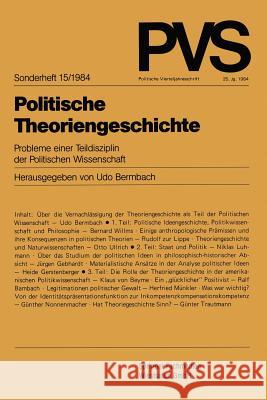 Politische Theoriengeschichte: Probleme einer Teildisziplin der Politischen Wissenschaft Udo Bermbach 9783531117270 Springer Fachmedien Wiesbaden - książka