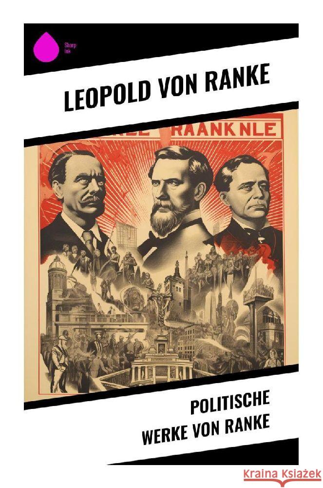 Politische Werke von Ranke Ranke, Leopold von 9788028347116 Sharp Ink - książka