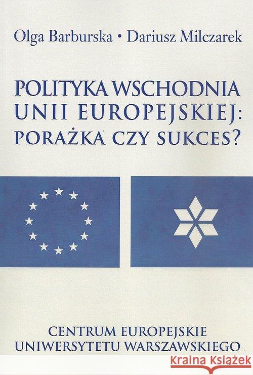 Polityka wschodnia Unii Europejskiej  9788375455731 Aspra - książka