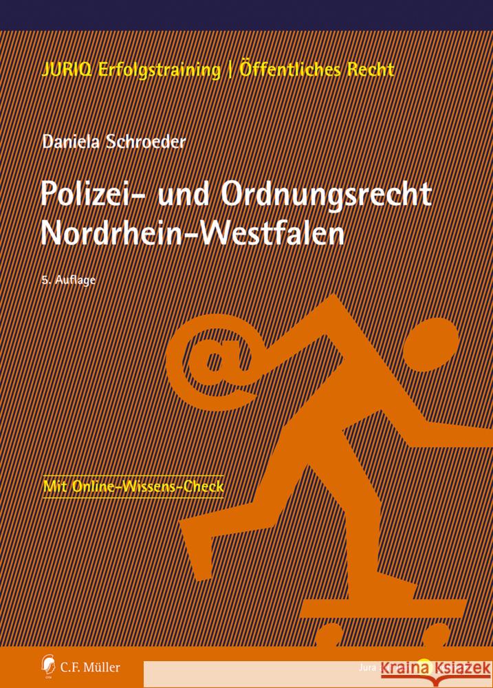 Polizei- und Ordnungsrecht Nordrhein-Westfalen Schroeder, Daniela 9783811461109 C.F. Müller - książka