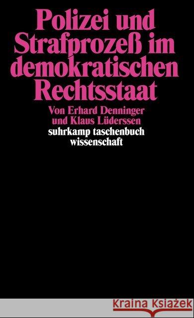 Polizei und Strafprozeß im demokratischen Rechtsstaat Denninger, Erhard, Lüderssen, Klaus 9783518278284 Suhrkamp - książka