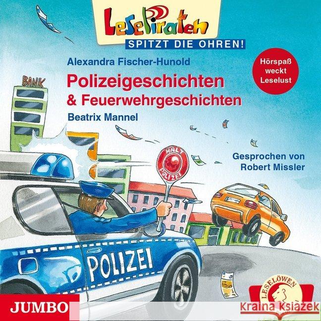 Polizeigeschichten & Feuerwehrgeschichten, Audio-CD : Lesung Fischer-Hunold, Alexandra; Mannel, Beatrix 9783833734434 Jumbo Neue Medien - książka