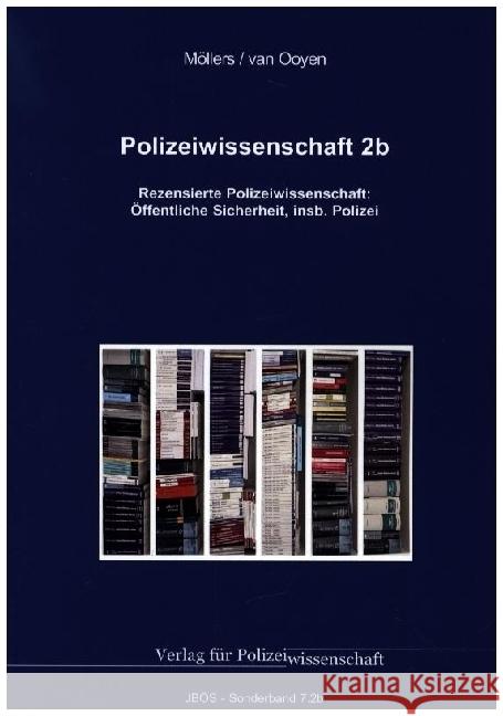 Polizeiwissenschaft Möllers, Martin H. W., van Ooyen, Robert Chr. 9783866768161 Verlag für Polizeiwissenschaft - książka