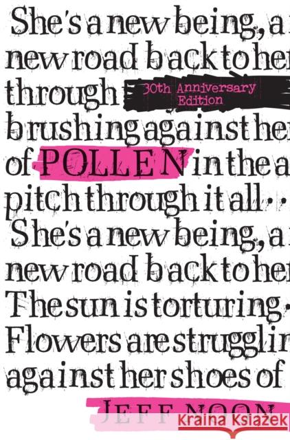 Pollen: 30th Anniversary Edition Jeff Noon 9781915998989 Angry Robot - książka
