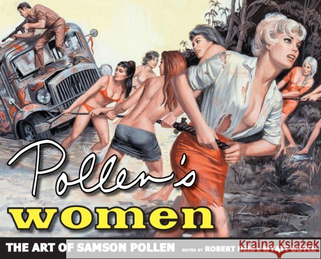 Pollen's Women: The Art of Samson Pollen Samson Pollen Robert Deis Wyatt Doyle 9781943444212 New Texture - książka