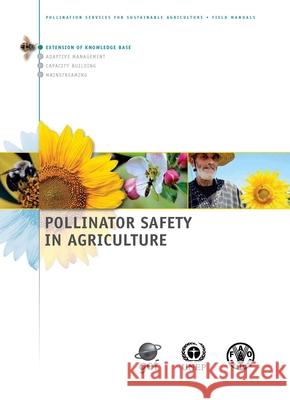 Pollinator Safety in Agriculture Food and Agriculture Organization (Fao) 9789251083819 Fao - książka