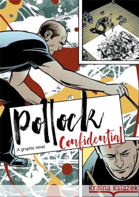 Pollock Confidential : A Graphic Novel Onofrio Catacchio 9781786276223 Laurence King - książka