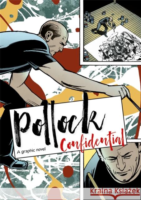 Pollock Confidential: A Graphic Novel Onofrio Catacchio 9781786276223 Laurence King - książka