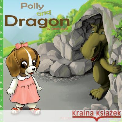 Polly and Dragon: A Good Night Story Book (Best Bedtime Stories Picture's Book Ages 2-5) Sarah Joule 9781790798643 Independently Published - książka