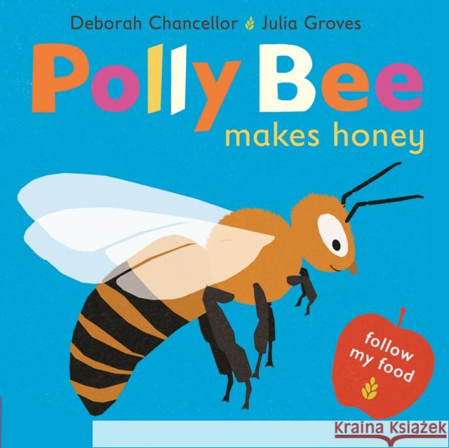 Polly Bee Makes Honey Chancellor, Deborah 9781915252159 Scallywag Press - książka