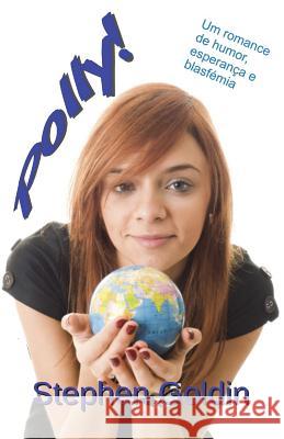 Polly!: Um romance cômico de Esperança e Blasfêmia Wellnitz, Inês 9788873047247 Tektime - książka