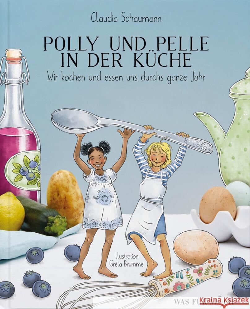 Polly und Pelle in der Küche Schaumann, Claudia 9783000669002 Wasfuermich - książka