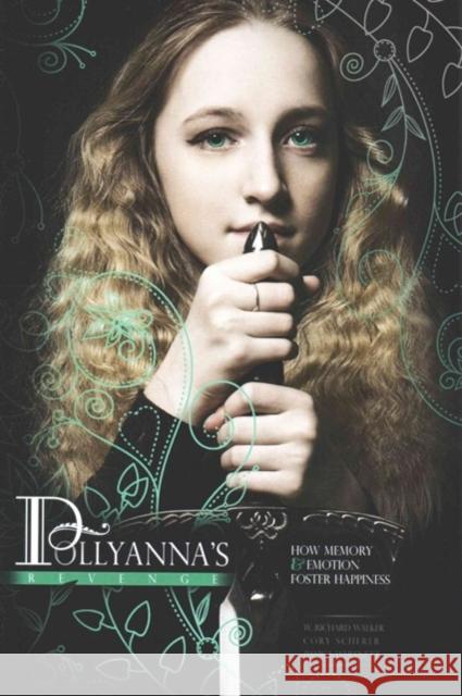 Pollyanana's Revenge W. Richard Walker Jessica Hartnett Cory Schneer 9781465248695 Kendall/Hunt Publishing Company - książka