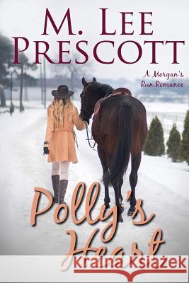 Polly's Heart M. Lee Prescott 9780998218441 Mt. Hope Press - książka