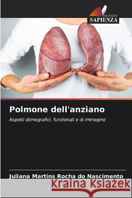 Polmone dell'anziano Juliana Martin 9786205865279 Edizioni Sapienza - książka