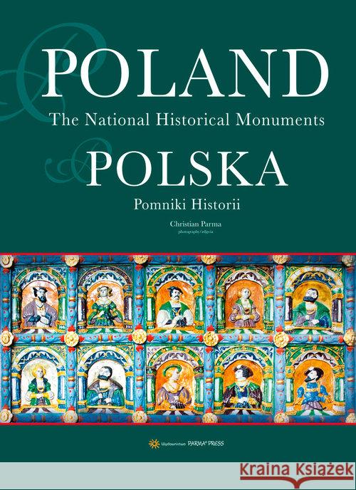 Polska. Pomniki historii Parma Christian 9788377771457 Parma Press - książka