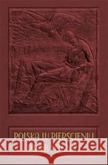 Polska w pierścieniu prób i ognia Wieliczko Maciej 9788382440362 Graf-ika - książka