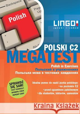 Polski C2 Megatest Stanislaw Mędak 9788378924494 Lingo - książka