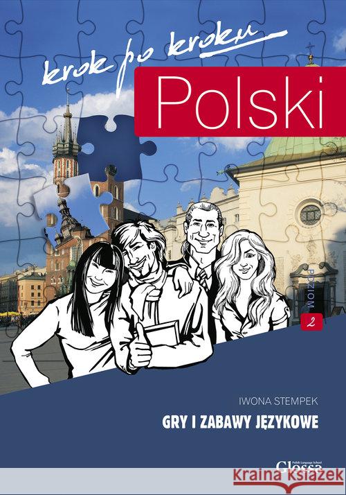 Polski Krok po Kroku. Volume 2 : Language Games and Flashcards: 2019 I Stempek 9788395346002 POLISH-COURSES.COM, Iwona Stempek - książka