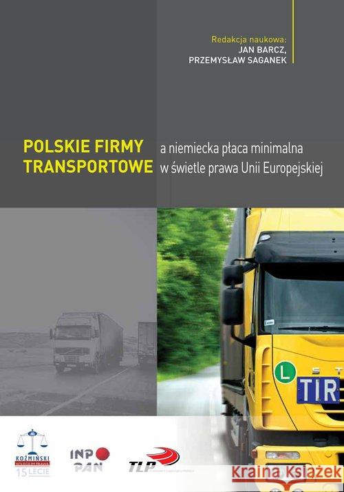 Polskie firmy transportowe a niemiecka płaca...  9788380171091 Elipsa Dom Wydawniczy - książka