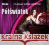Półświatek audiobook Wotowski Stanisław Antoni 9788381463096 Heraclon