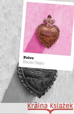 Polvo Benito Taibo 9786070777417 Planeta - książka
