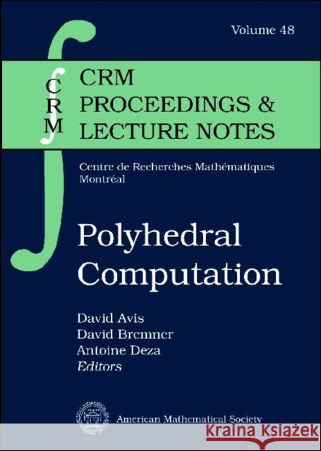 Polyhedral Computation  9780821846339 American Mathematical Society - książka