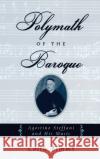 Polymath of the Baroque Timms 9780195154733 Oxford University Press, USA
