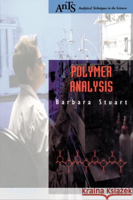 Polymer Analysis Barbara H. Stuart Dave Ando 9780471813637 John Wiley & Sons - książka