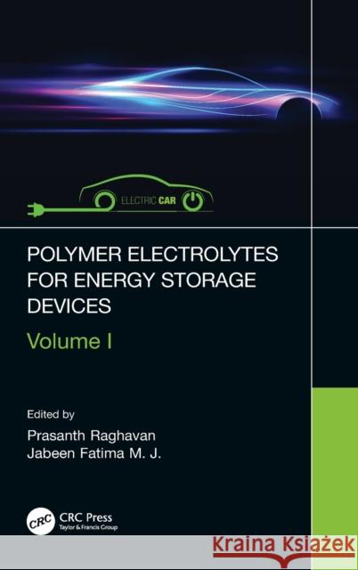 Polymer Electrolytes for Energy Storage Devices Prasanth Raghavan Jabeen Fatima 9780367701451 CRC Press - książka