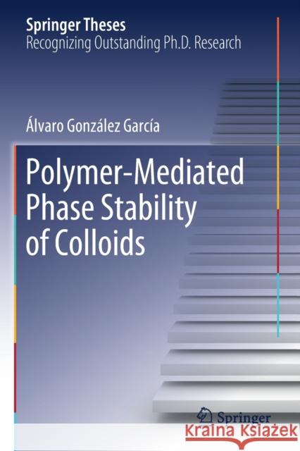 Polymer-Mediated Phase Stability of Colloids Gonz 9783030336851 Springer - książka