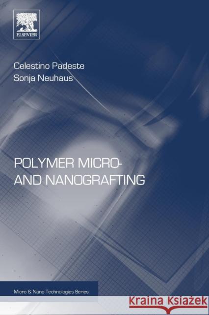Polymer Micro- And Nanografting Padeste, Celestino 9780323353229 Elsevier Science - książka