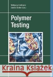 Polymer Testing Wolfgang Grellmann, Sabine Seidler 9783446409002 Carl Hanser Verlag GmbH & Co - książka