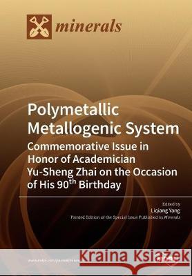 Polymetallic Metallogenic System Liqiang Yang 9783039212934 Mdpi AG - książka