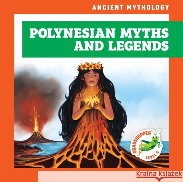 Polynesian Myths and Legends Alyssa Krekelberg 9798892137621 Jump - książka