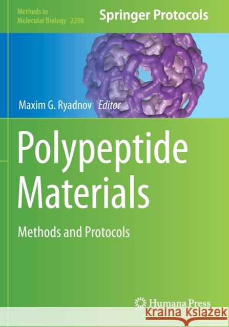 Polypeptide Materials: Methods and Protocols Maxim G. Ryadnov 9781071609309 Humana - książka