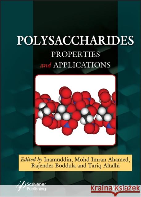 Polysaccharides: Properties and Applications Inamuddin 9781119711384 Wiley-Scrivener - książka